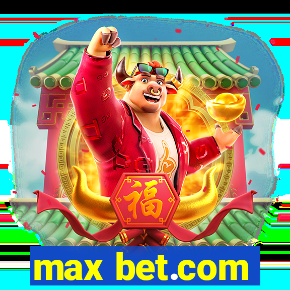 max bet.com