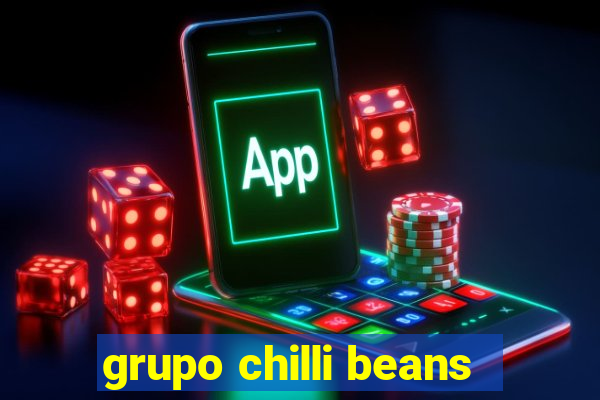 grupo chilli beans