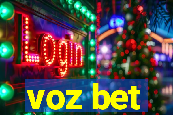 voz bet