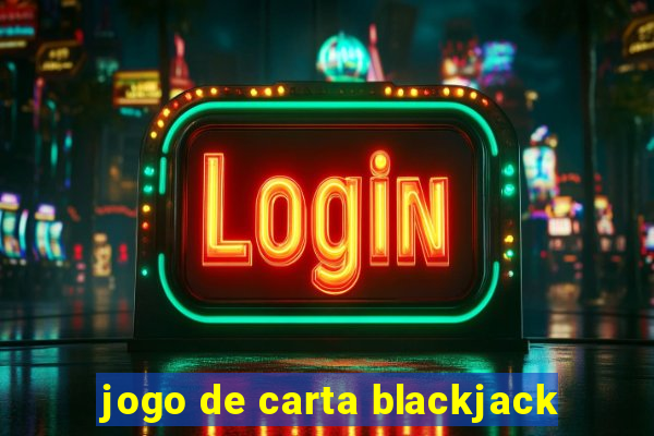 jogo de carta blackjack