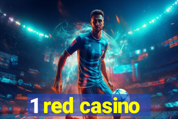 1 red casino