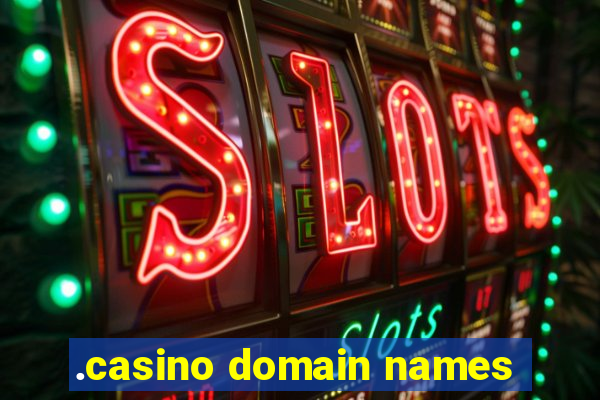 .casino domain names