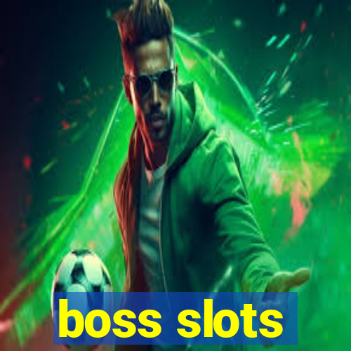 boss slots