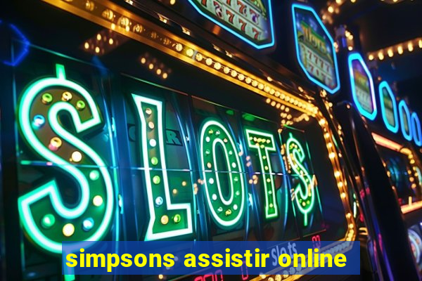 simpsons assistir online