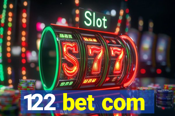 122 bet com