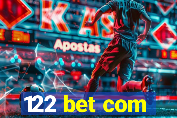 122 bet com