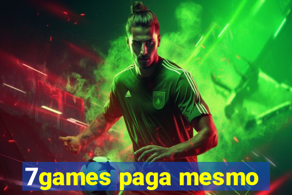 7games paga mesmo