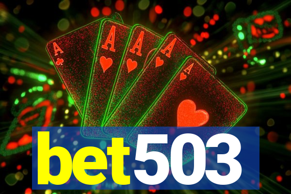 bet503