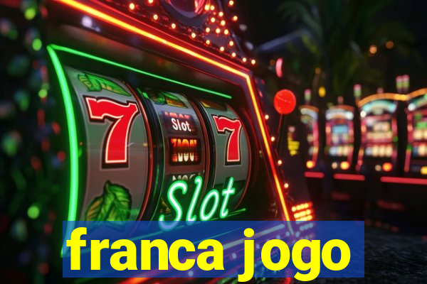 franca jogo