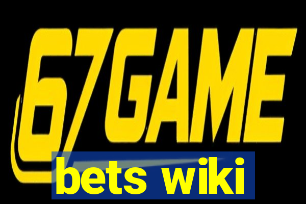 bets wiki