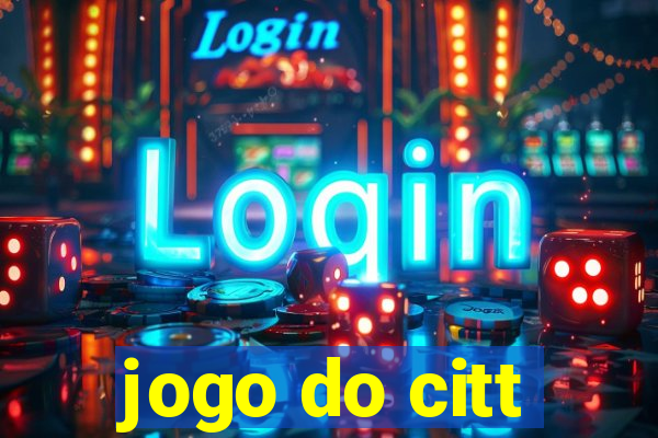 jogo do citt