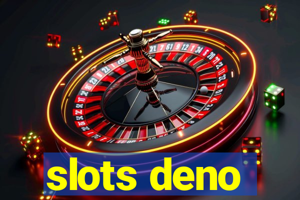 slots deno