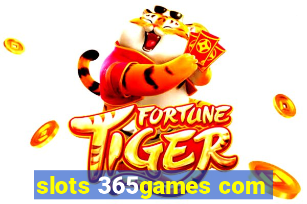 slots 365games com