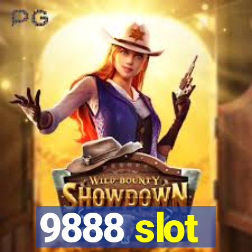 9888 slot