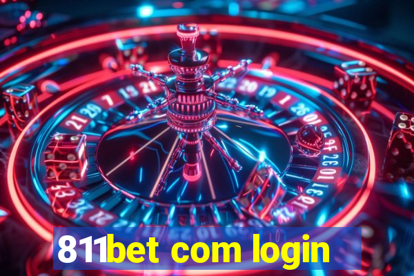 811bet com login