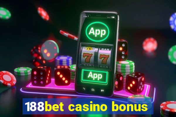 188bet casino bonus