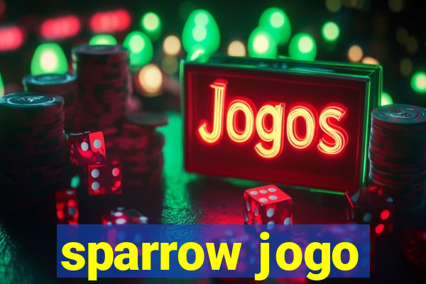 sparrow jogo