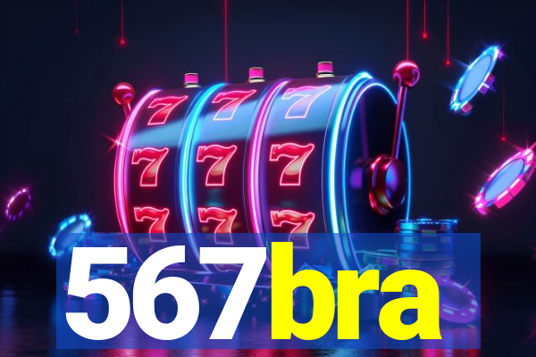 567bra