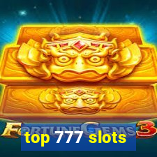 top 777 slots