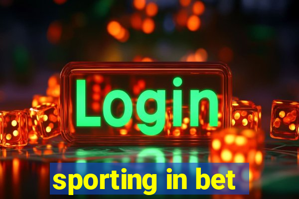 sporting in bet