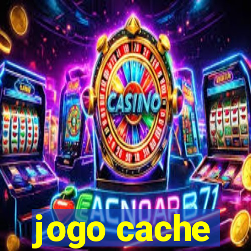 jogo cache