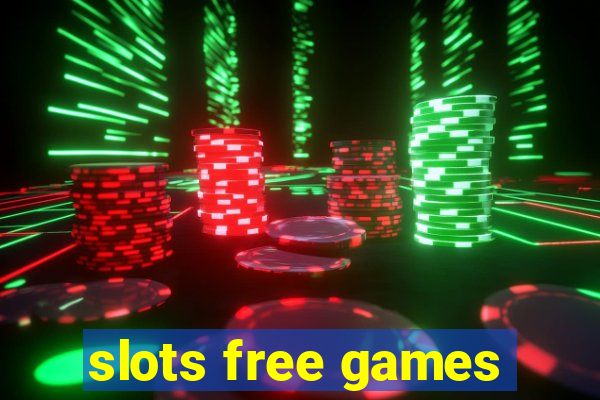 slots free games