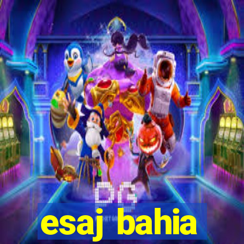 esaj bahia