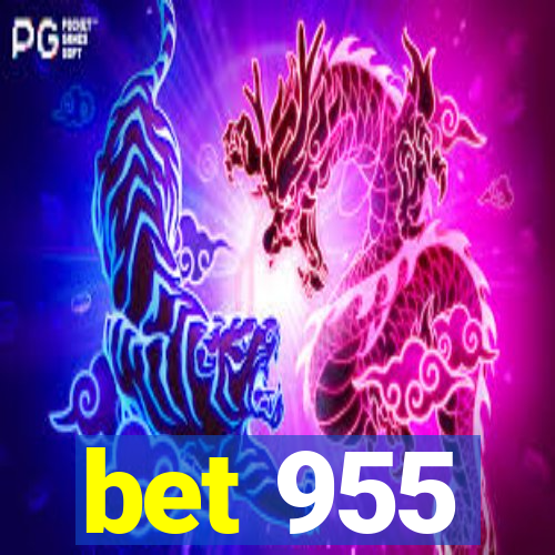 bet 955