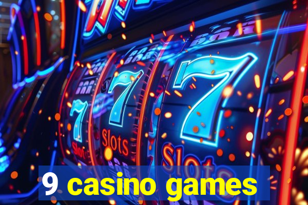 9 casino games