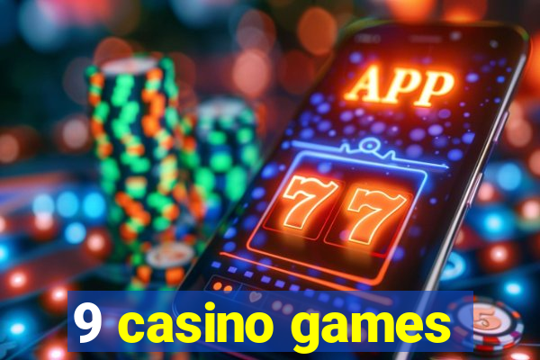 9 casino games