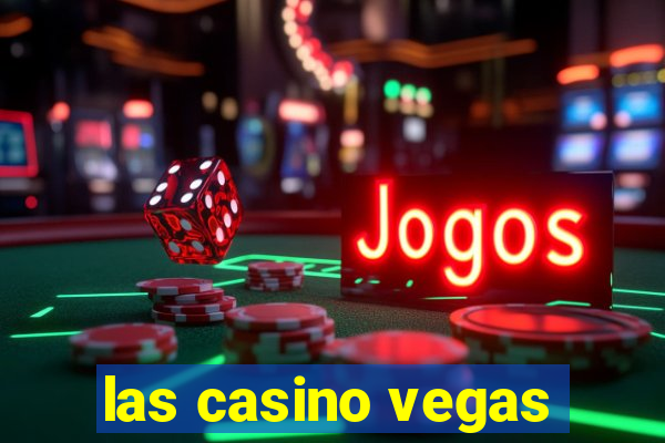 las casino vegas