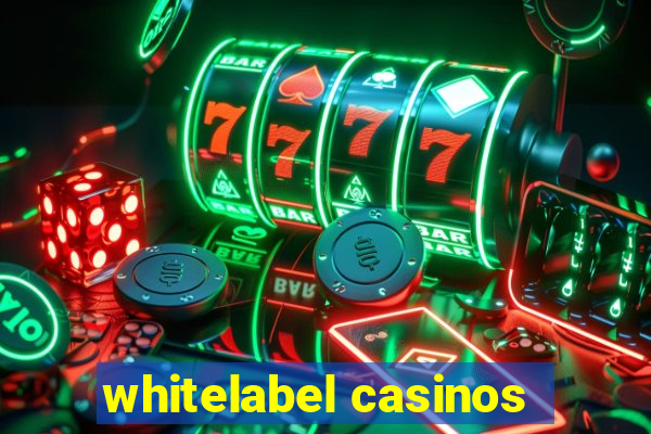 whitelabel casinos