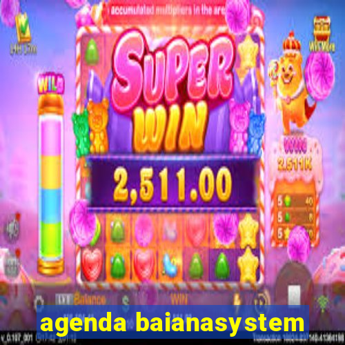 agenda baianasystem