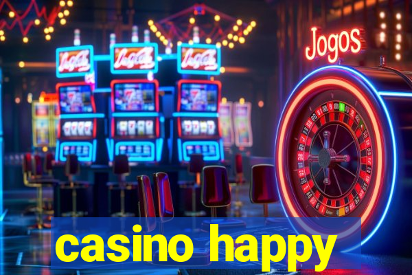 casino happy