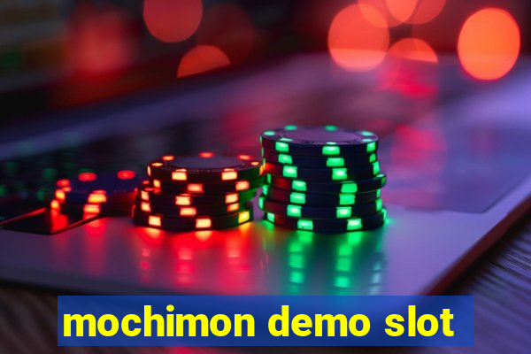 mochimon demo slot