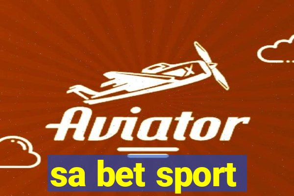 sa bet sport