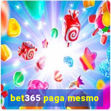 bet365 paga mesmo