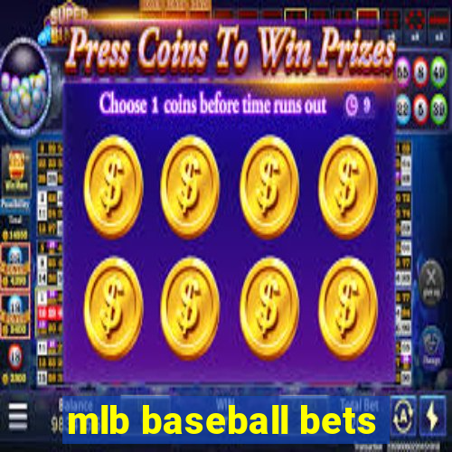 mlb baseball bets