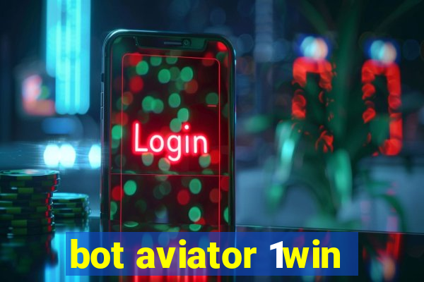 bot aviator 1win