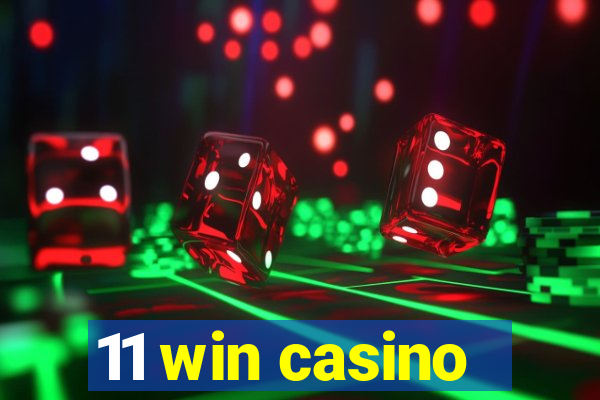 11 win casino