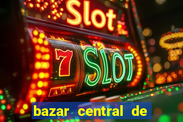 bazar central de vila nova