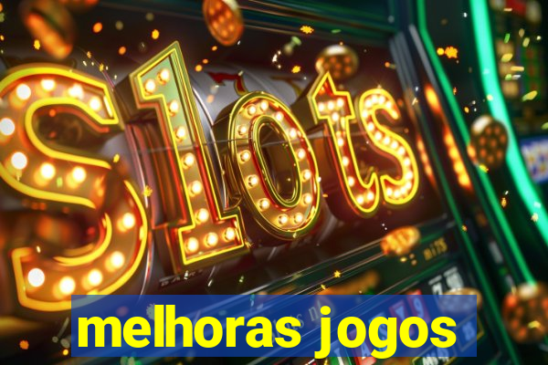 melhoras jogos