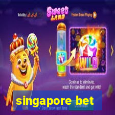 singapore bet