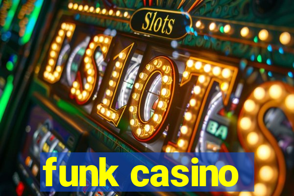 funk casino