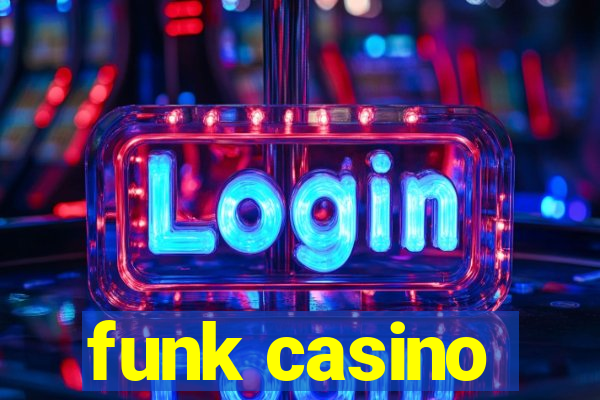 funk casino