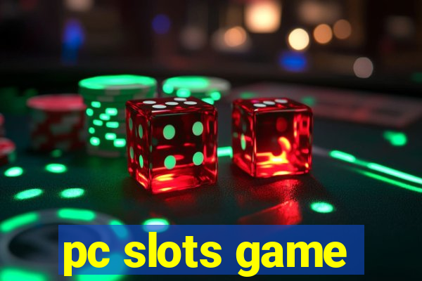 pc slots game