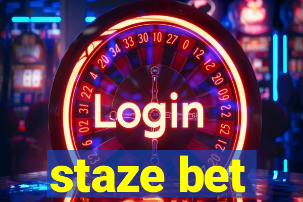 staze bet