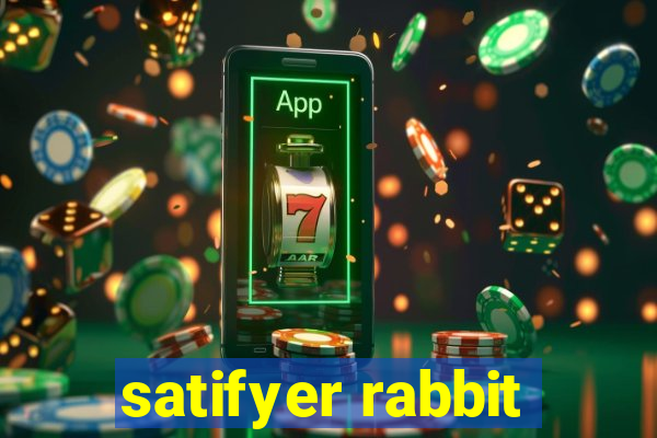 satifyer rabbit