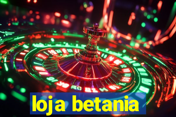 loja betania