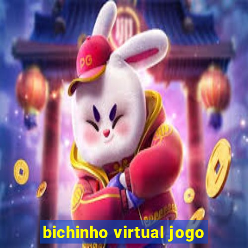 bichinho virtual jogo